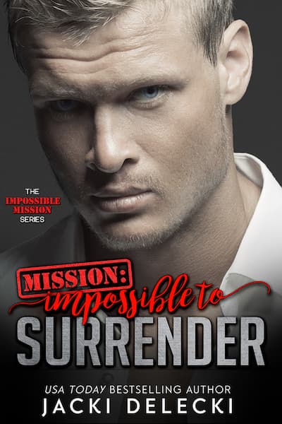 Excerpt: Mission: Impossible to Surrender
