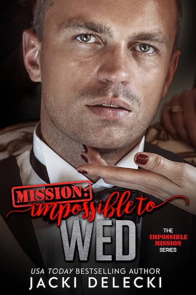 Mission: Impossible to Wed